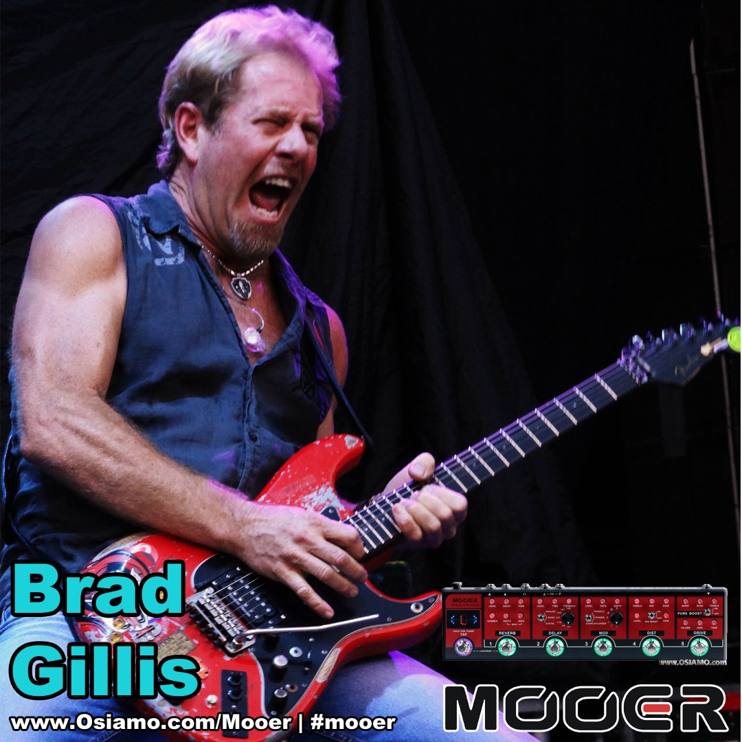 Brad Gillis, Mooer Artist and Endorser